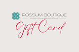 Possum Boutique Gift Card